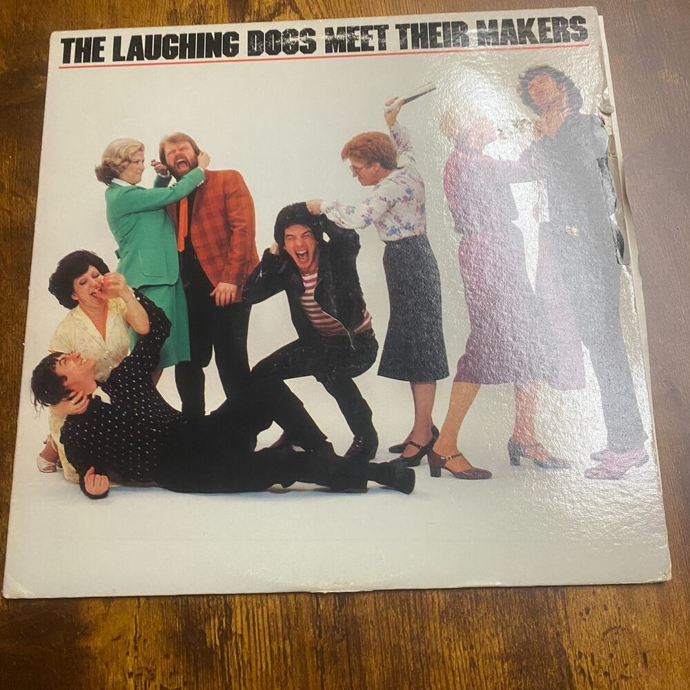 LP: Laughing Dogs Meet Their Makers: vinyl record